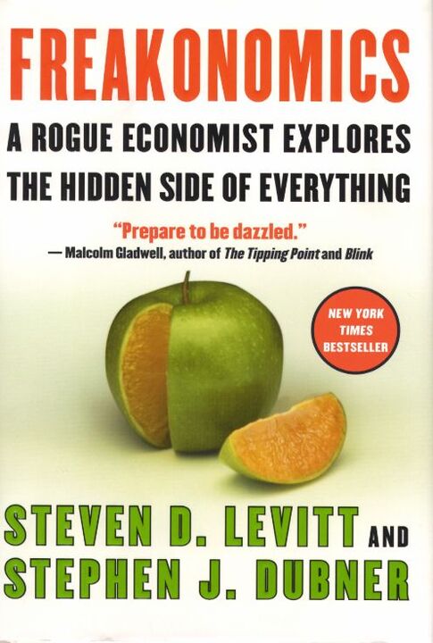 "Freakonomics" von Steven D. Levitt und Stephen J. Dubner
